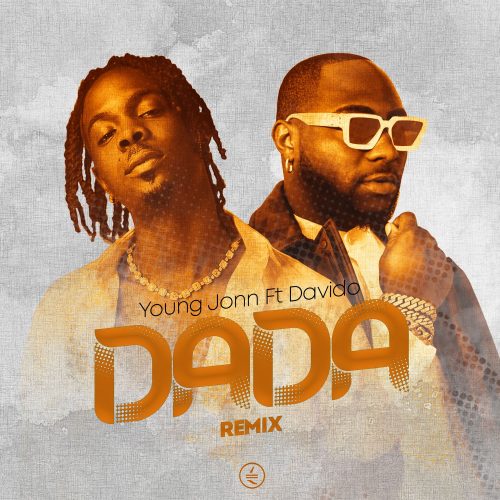 Young Jonn - "Dada Remix" feat. Davido