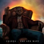 Iyanya - "The 6th Wave" (EP)