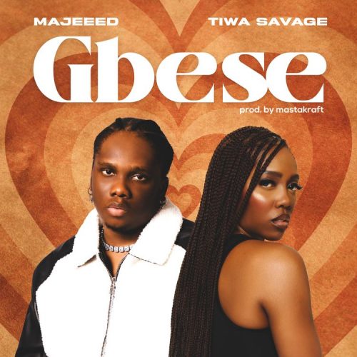 Majeed - Gbese Feat. Tiwa Savage (Mp3 & Lyrics)