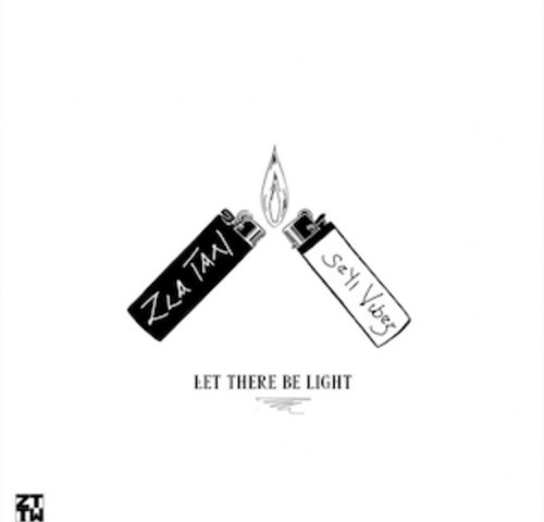 Zlatan - Let There Be Light Feat. Seyi Vibez (Song & Lyrics)