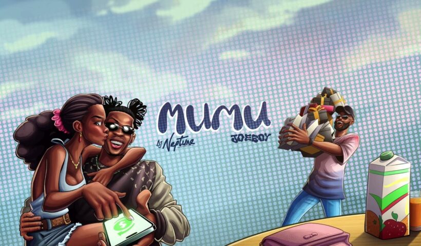 DJ Neptune-MuMu feat. Joeboy (Mp3 & Lyrics)
